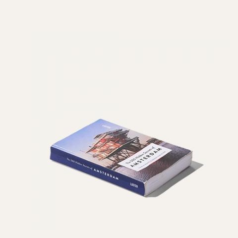 The 500 hidden secrets of Amsterdam